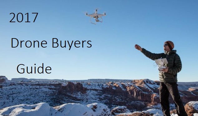 2017 Best Camera Drones Buying Guide