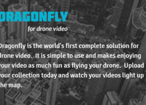 LAUNCH: Free Dragonfly App Promises Effortless Sharing of Your Drone Video